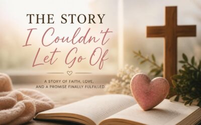 The Story I Couldn’t Let Go Of